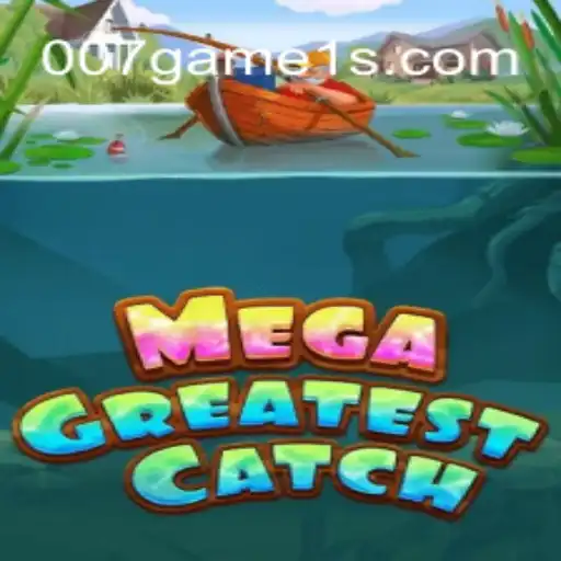 Tudo o que Você Precisa Saber sobre MegaGreatestCatch - O Jogo Inovador do Ano