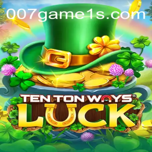 Explorando o Mundo Fascinante de TenTonWaysLuck: O 007game do Momento